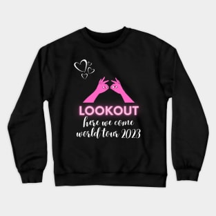 scentsy lookout, here we come, world tour 2023 Crewneck Sweatshirt